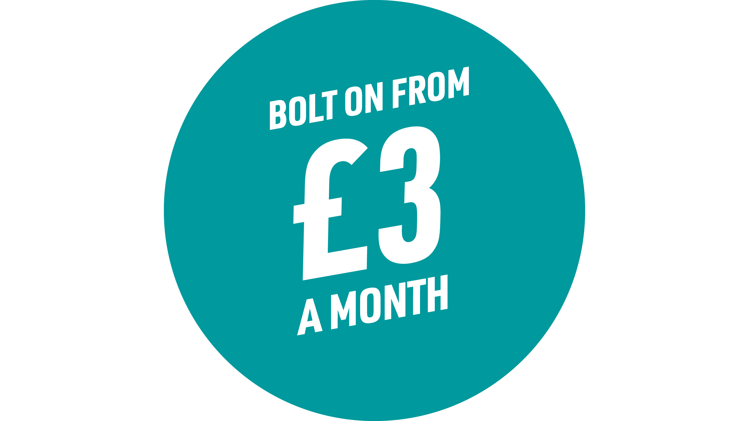  Bolt on from £3 a month